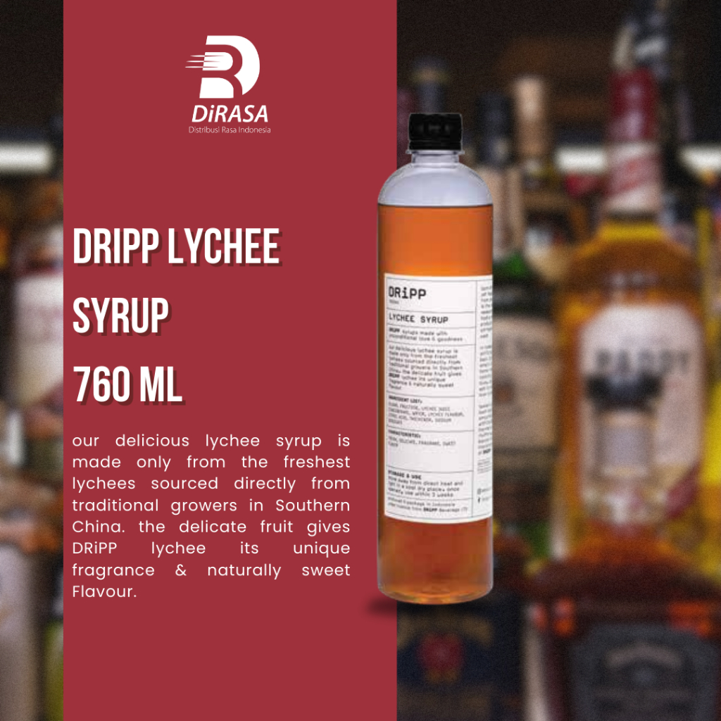 

DiRASA - DRiPP Lychee Gourmet Syrup 760 ML Untuk Bisnis HORECA/Barista/Bartender/Mixologist