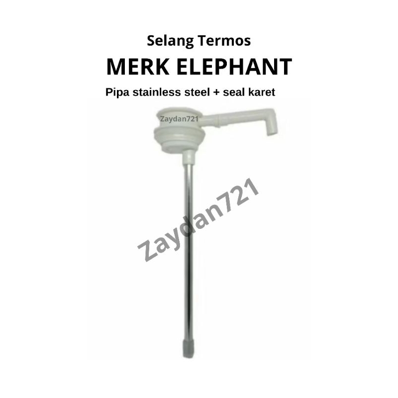 Selang Termos Pencet Elephant 2,5 liter + Seal karet tabung pipa termos