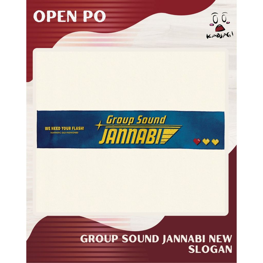 [PO] GROUP SOUND JANNABI NEW SLOGAN