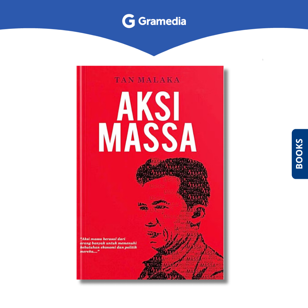 Gramedia Depok - Aksi Massa (Tan Malaka)