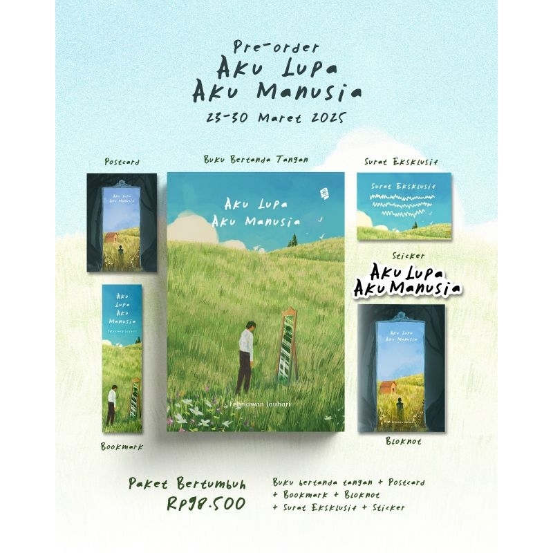 Aku Lupa Aku Manusia + TTD - Febriawan Jauhari