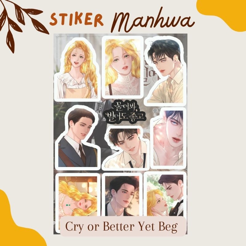 

Sticker Manhwa A6 Waterproof Cry or Better Yet Beg Matthias von Herhardt Leyla Kyle Anime Manhua Komik Anti Air Stiker Murah
