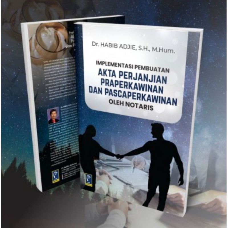 Original Implementasi Pembuatan Akta Perjanjian Praperkawinan Dan Pasca Perkawinan Oleh Notaris Dr H