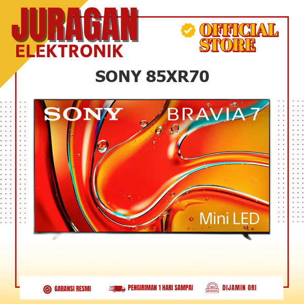 SONY 85XR70 GOOGLE SMART TV 85 INCH BRAVIA 7 MINI LED 4K UHD 120HZ