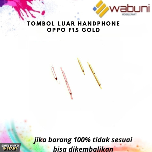 WABUNIMOBILEPART TOMBOL LUAR HANDPHONE OPPO F1s GOLD