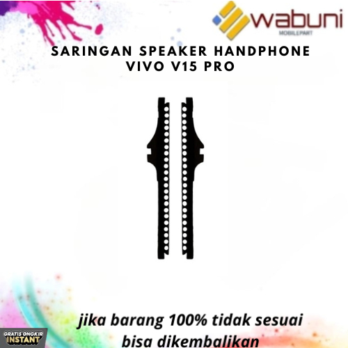 WABUNIMOBILEPART SARINGAN SPEAKER HANDPHONE VIVO V15 PRO
