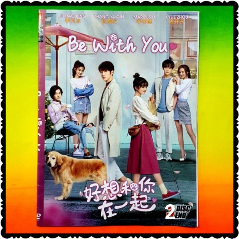 KASET FILM SERIAL SERI CHINA BE WITH YOU-LENGKAP FULL EPISODE 2 DISC END-FILM DRAMA CINA MANDARIN