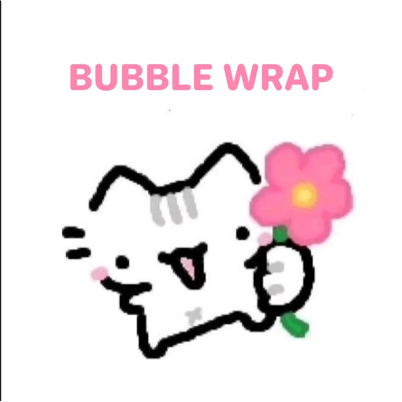 

Tambah bubble wrap - Tambah keamanan paket