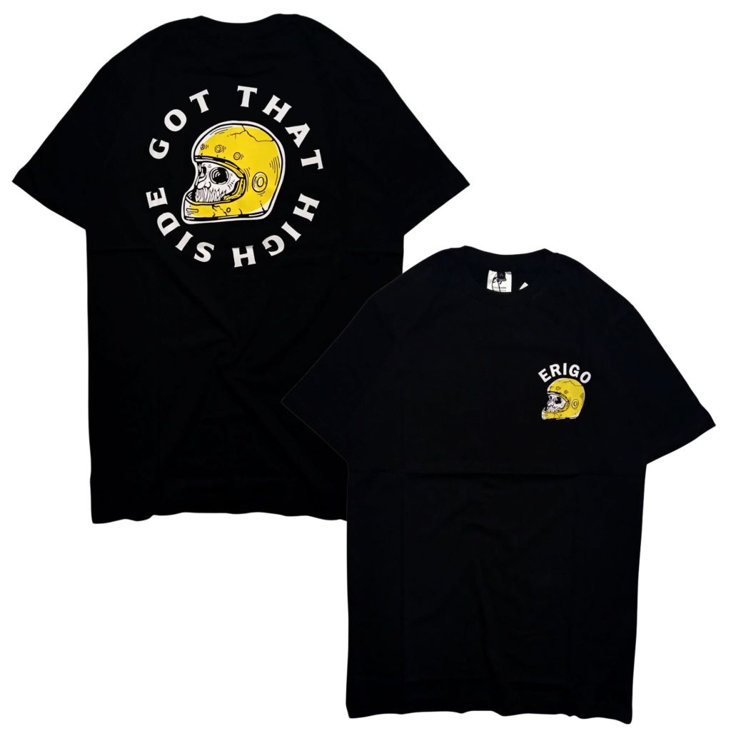 Kaos T-shirt ERIGO GOT THAT HIGH SIDE Warna Hitam Kaos Pria Lengan Pendek Keren Baju kaos Distro Pri