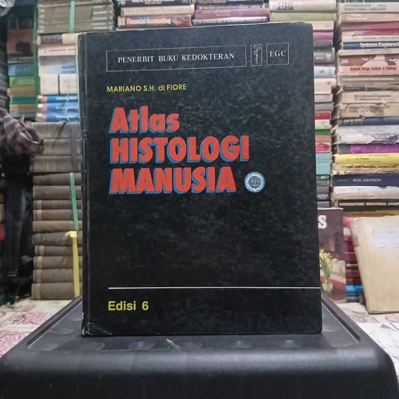 atlas histologi manusia edisi 6 - marioano s.h.difiore