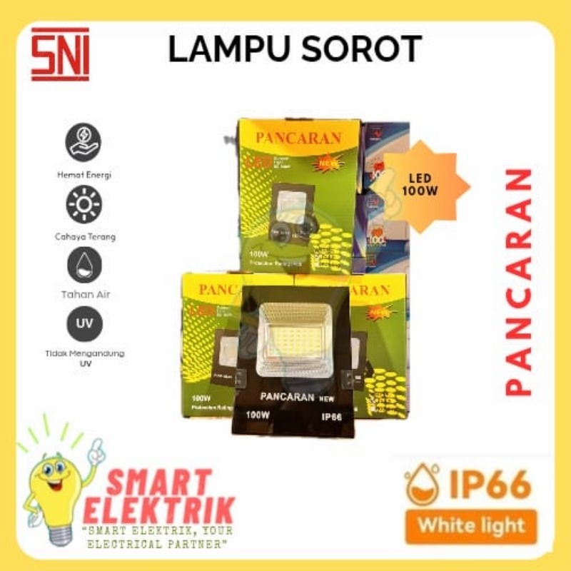 PANCARAN - Lampu SOROT 100 Watt LED / Pancaran FloodLight LED 100W