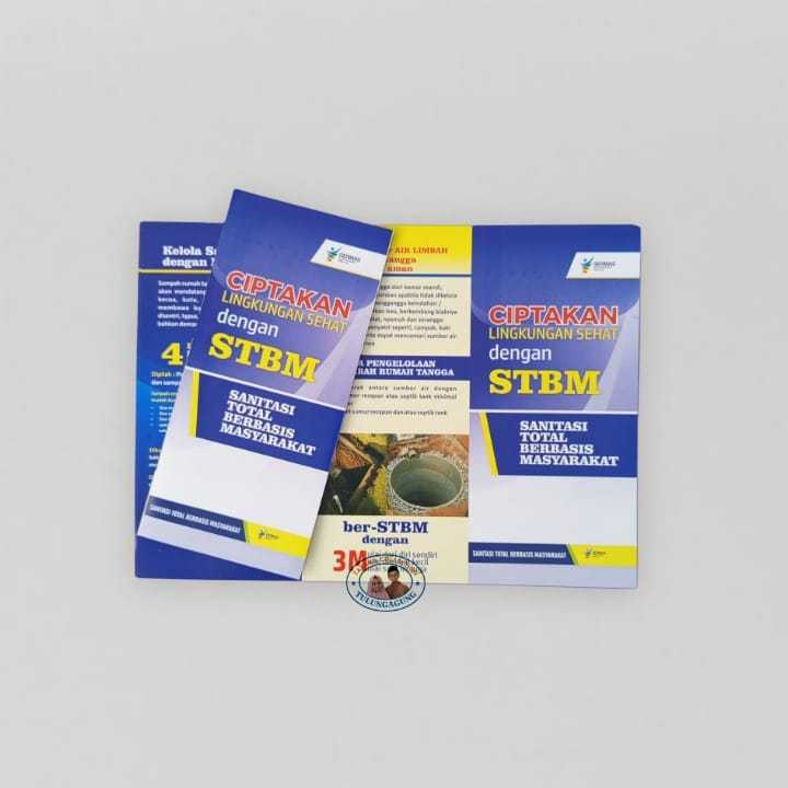 

Leaflet / Brosur Ciptakan Lingkungan Sehat Dengan STBM (Sanitasi Total Berbasis Masyarakat)