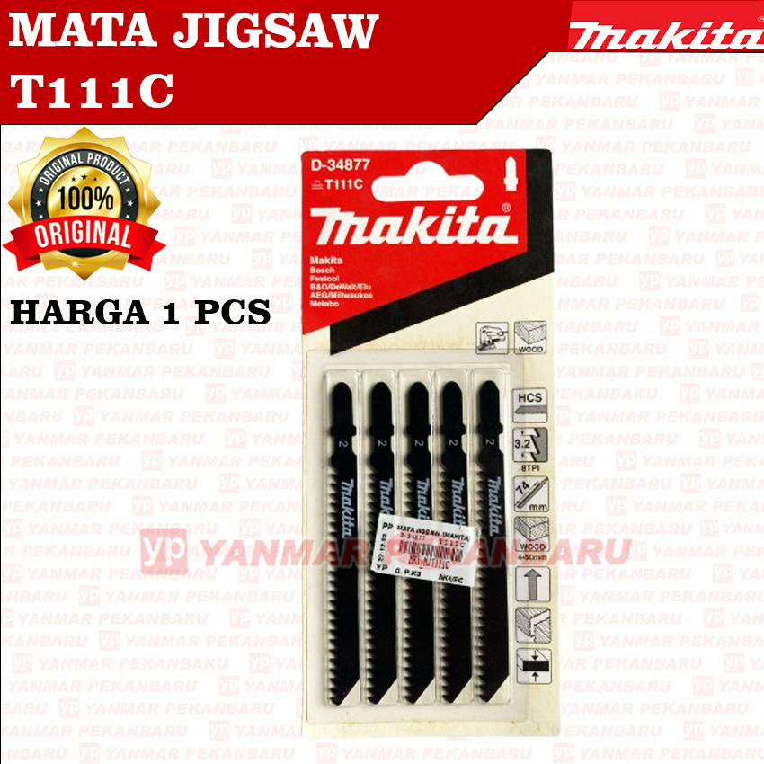 T111C MATA JIGSAW GERGAJI KAYU D-34877 MAKITA ORIGINAL ASLI