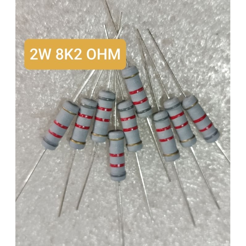 10BUAH RESISTOR 2WATT 8K2 OHM 2W 8K2OHM 2 WATT 8K2 OHM