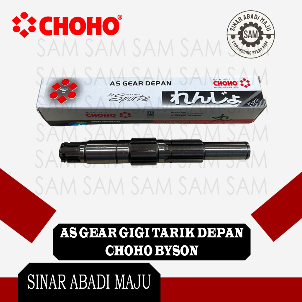 AS GEAR GIGI TARIK DEPAN BYSON CHOHO