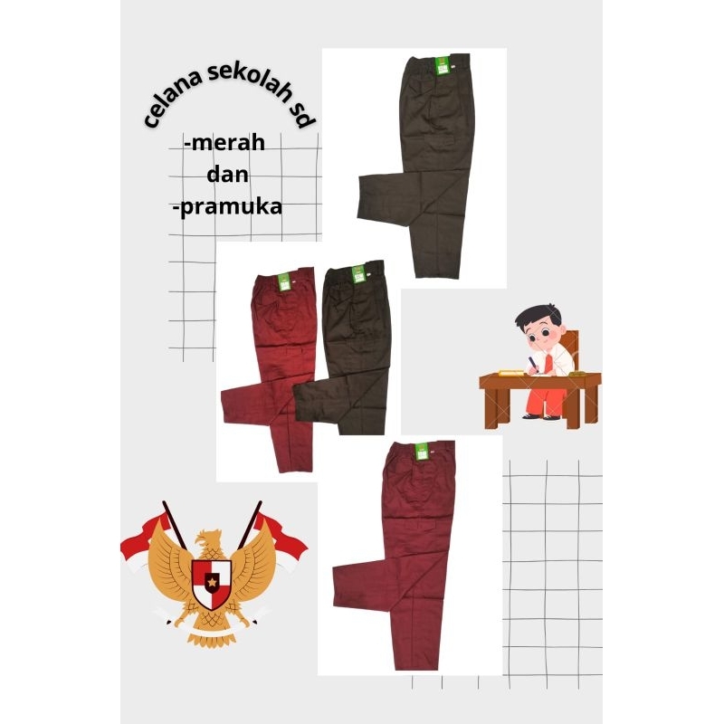 Celana SD merah dan Pramuka,dilengkapi dengan kantong samping