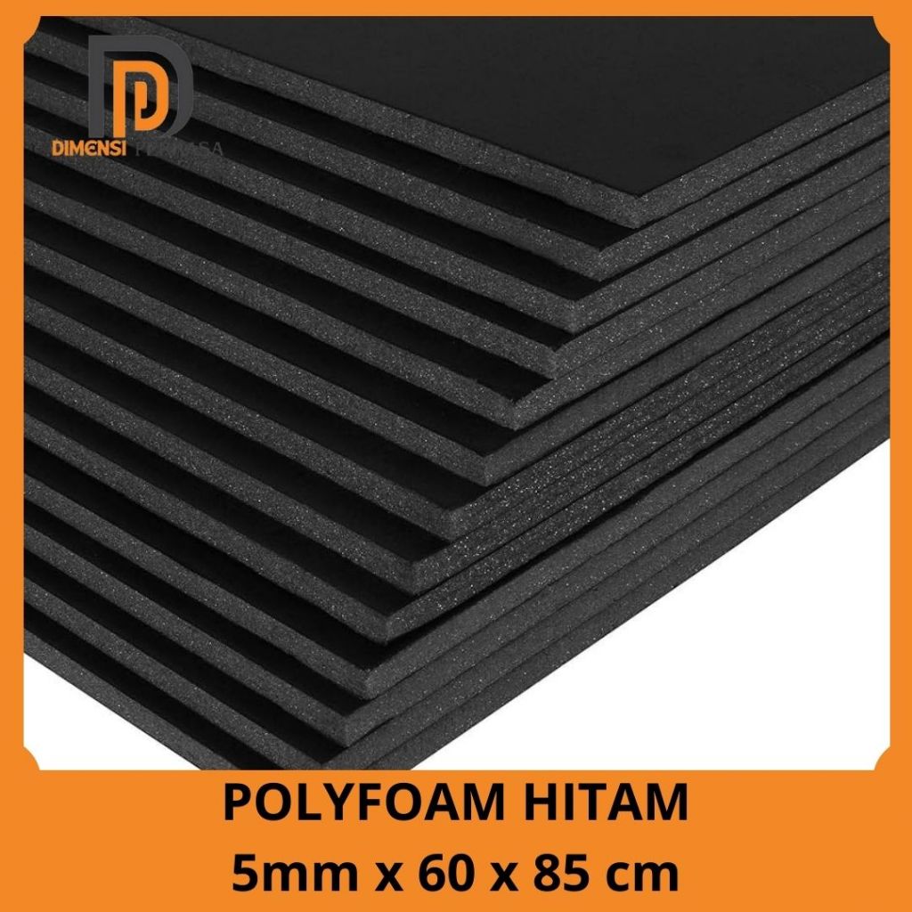 

Polyfoam Hitam 5mm 60 x 85 cm