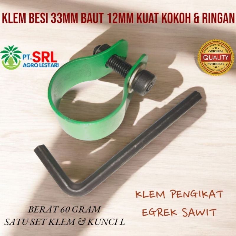KLEM PENGIKAT BESI PREMIUM 33MM KE GALAH PIPA SAWIT ATAS 1¼ INCHI KE EGREK SAWIT COD