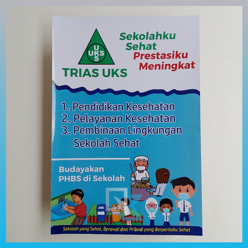 Poster Trias UKS Biru, Sekolahku Sehat, Poster Kesehatan
