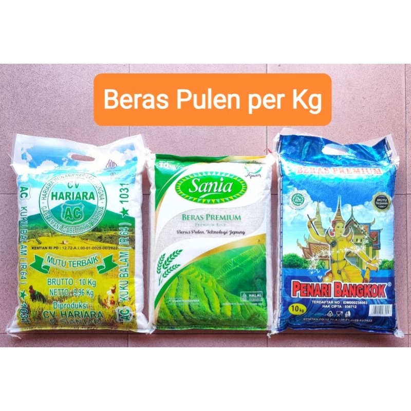 

1kg Beras Pulen : Kuku Balam / Sania / Penari Bangkok