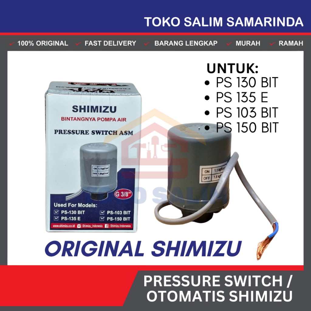 Pressure Switch Pompa Air 125W / Otomatis ORI ASLI SHIMIZU PS130 BIT / PS135 E / PS103 BIT / PS150 B