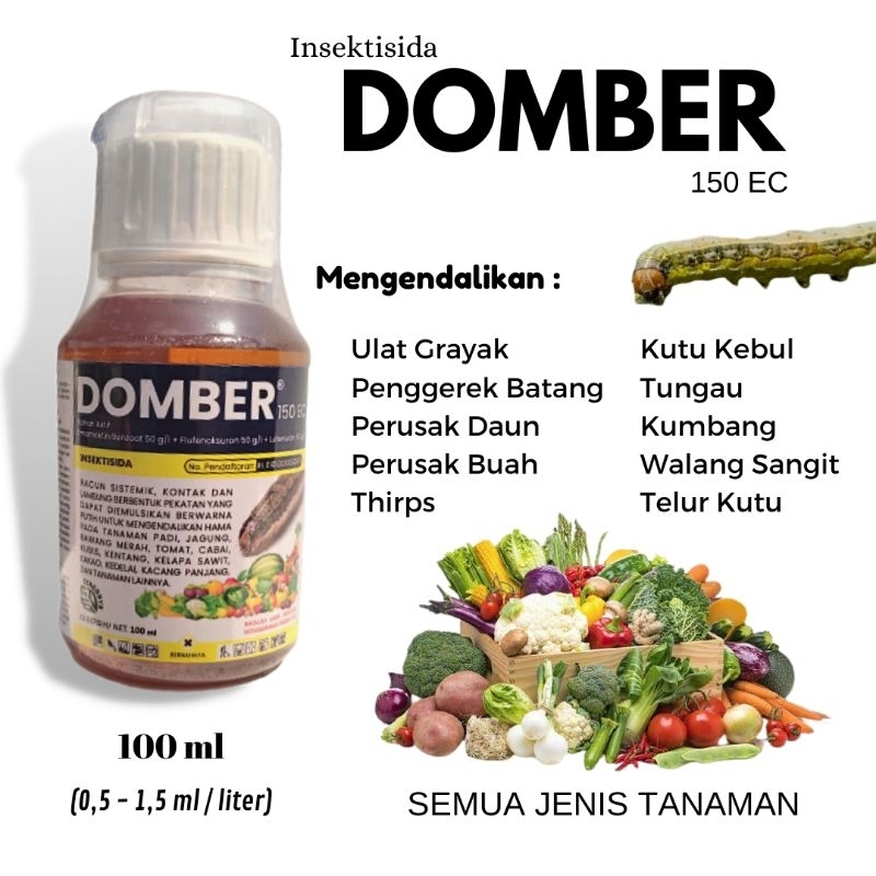 INSEKTISIDA DOMBER 150 EC MENGENDALIKAN ULAT GRAYAK, SUNDEP, PENGGEREK DAUN DAN HAMA LAINNYA