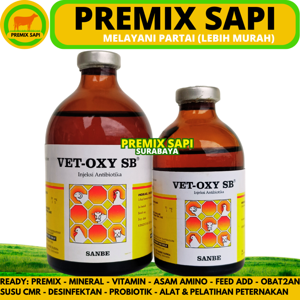 VET OXY SB 100ML & VET OXY SB 50ML SANBE - Obat Antibiotik Anti Infeksi Bakteri Hewan Vetoxy