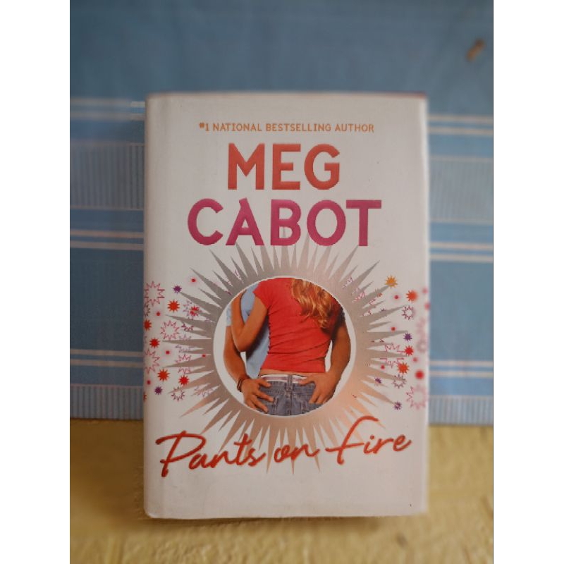 IMPORT: PANTS ON FIRE BY MEG CABOT