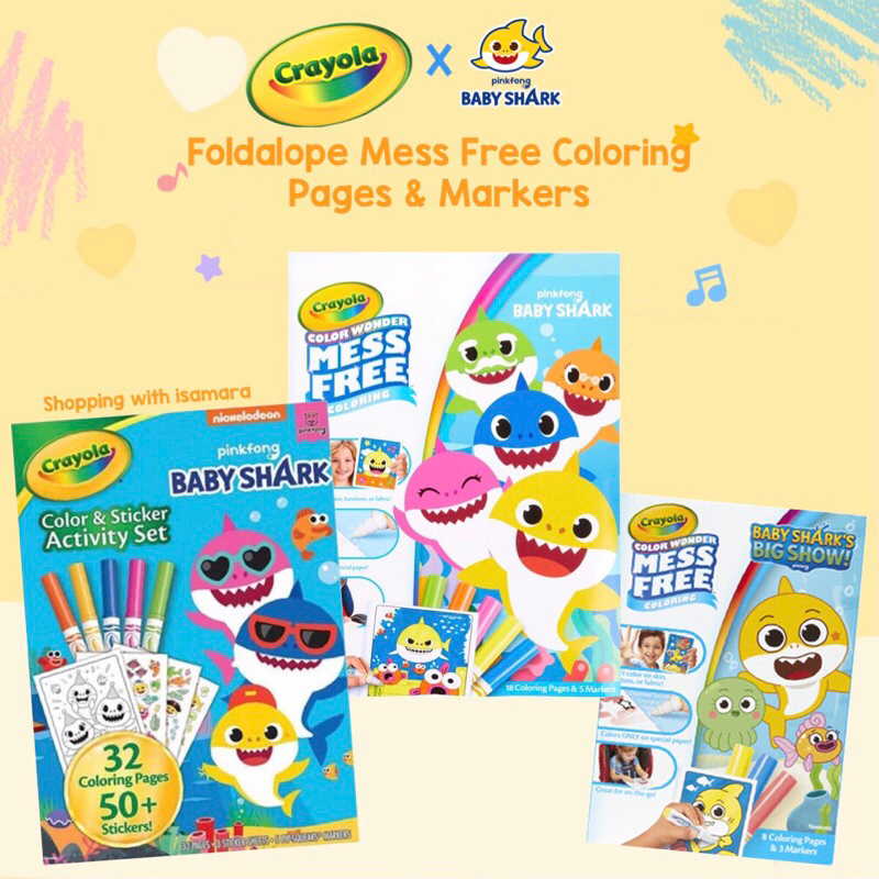 

Crayola Pinkfong Baby shark Foldalope Mess Free Coloring Pages & Markers / Buku mewarnai dan Spidol