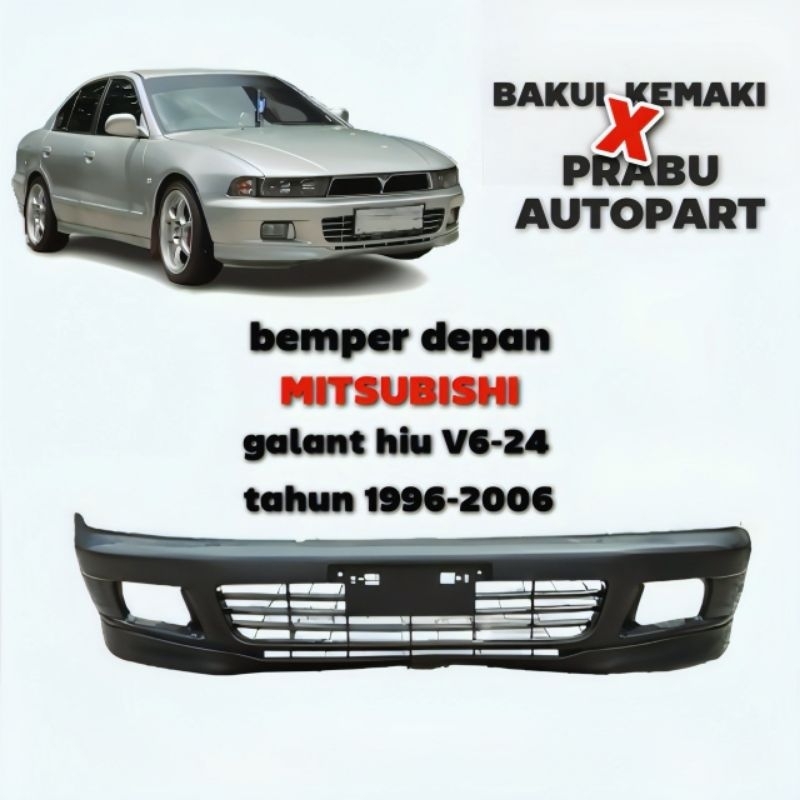 Bumper Bemper depan front bumper Mitsubishi Galant hiu V6-24 tahun 1996 sd 2006