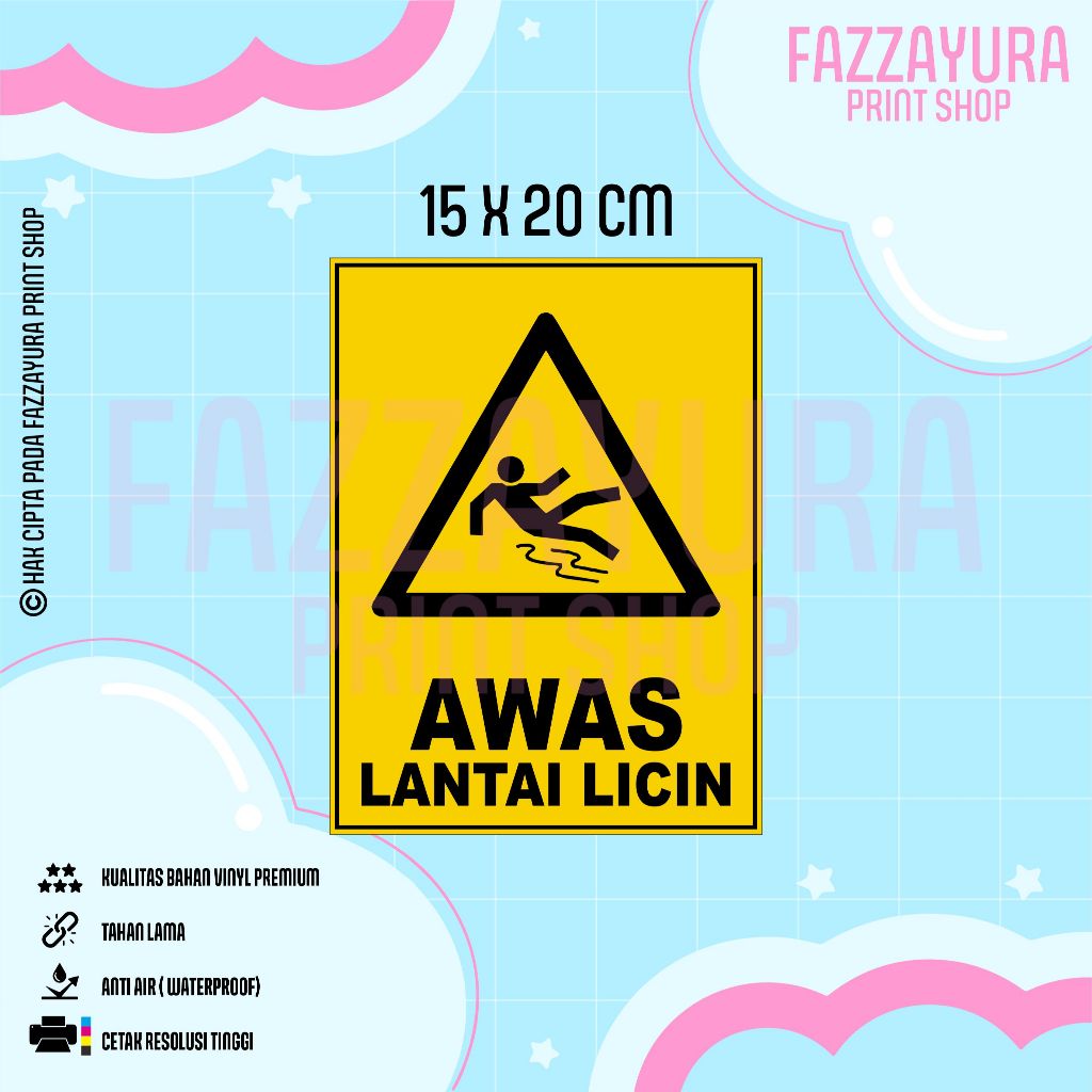 

STICKER AWAS LANTAI LICIN 15 X 20 CM