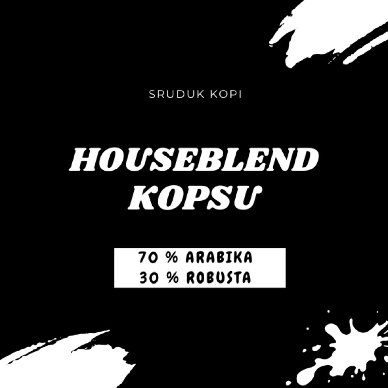 

Houseblend Kopsu 70% Arabika 30% Robusta
