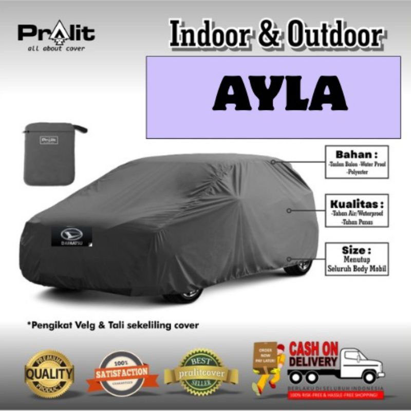 COVER MOBIL SELIMUT MOBIL ANTI AIR INDOR OUTDOR  DAIHATSU AYLA