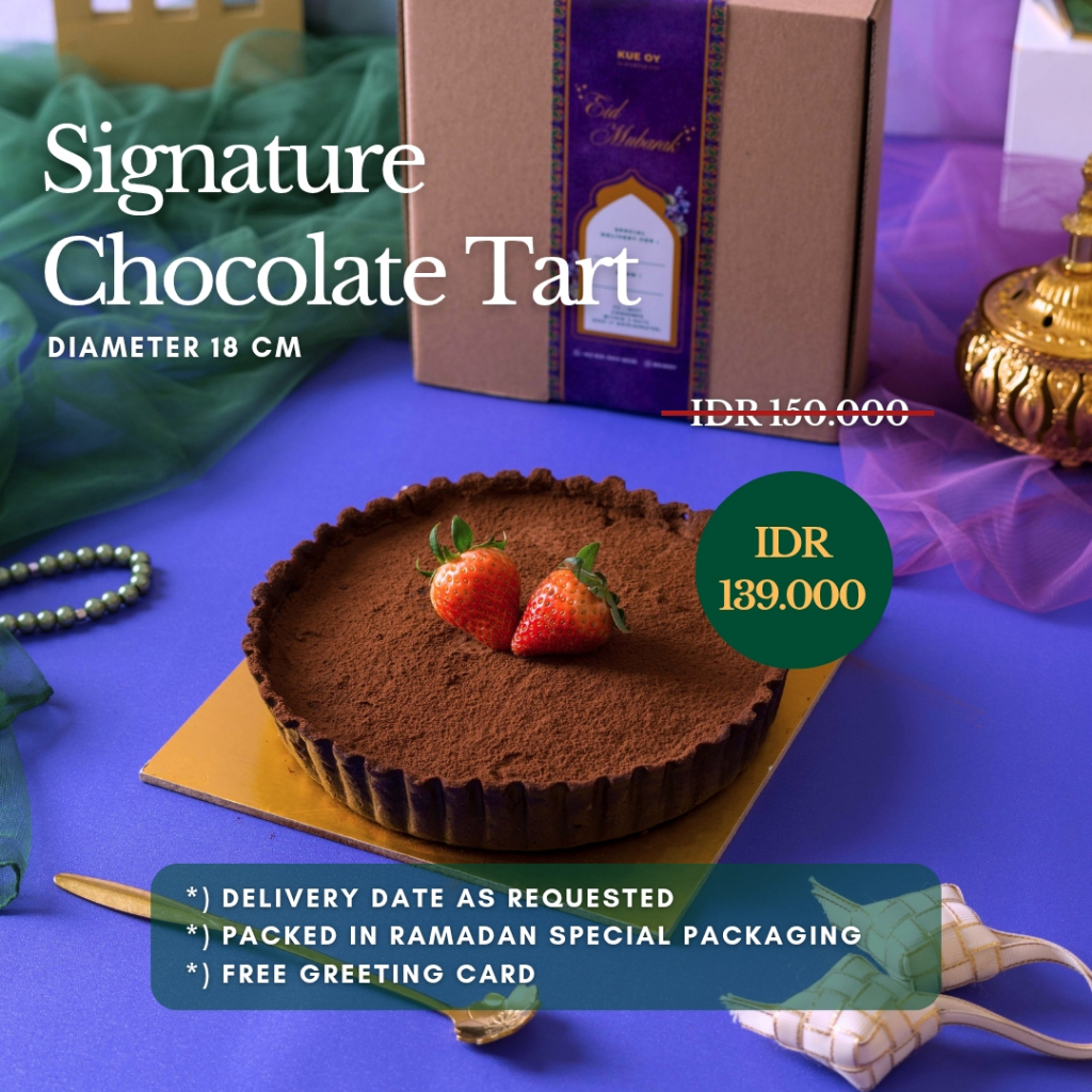 

BUKA PUASA HAMPERS / PARCEL IDUL FITRI - Chocolate Tart / Pie (Halal)