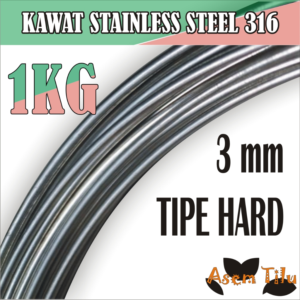 Kawat Stainless Steel 316 Hard 3 mm 1 Kilogram Stenlis Korea