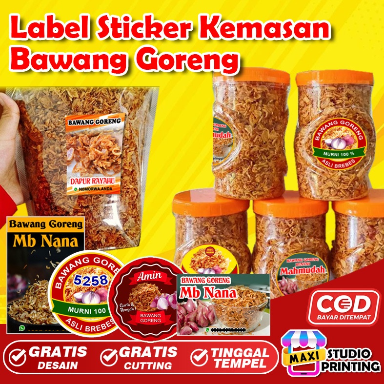 

Cetak Label Sticker Kemasan Bawang Goreng | Stiker Label Kemasan Jualan Makanan Isi 100 Pcs