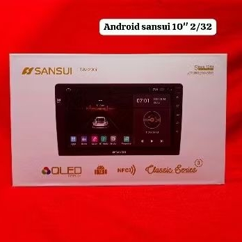 Head Unit Android SANSUI NFC Classic 10 inch SANSUI NFC