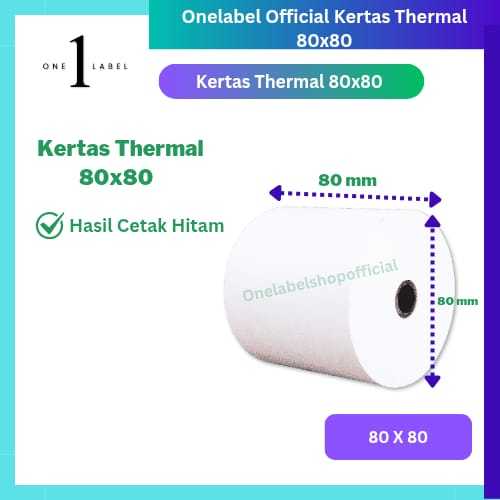 

ONELABEL Kertas Struk Thermal / Kertas Kasir 80x80