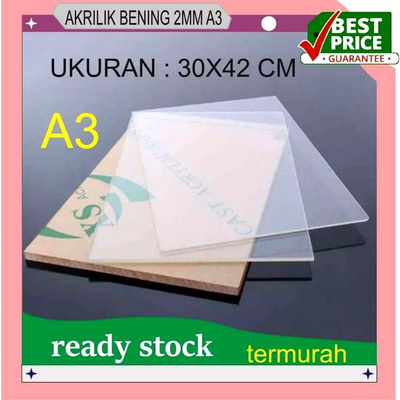 

AKRILIK CUSTOM BENING 2MM UK A3 42 X 30 CM beli 20 gratis 1