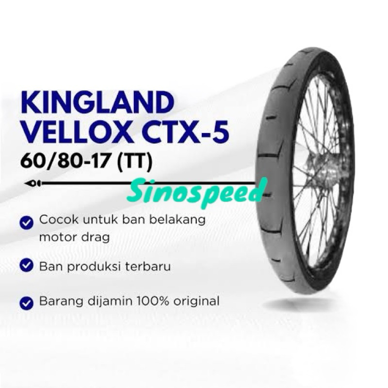 Ban Kingland Vellox CTX-5 60/80-17 untuk Drag Bike Drag Race