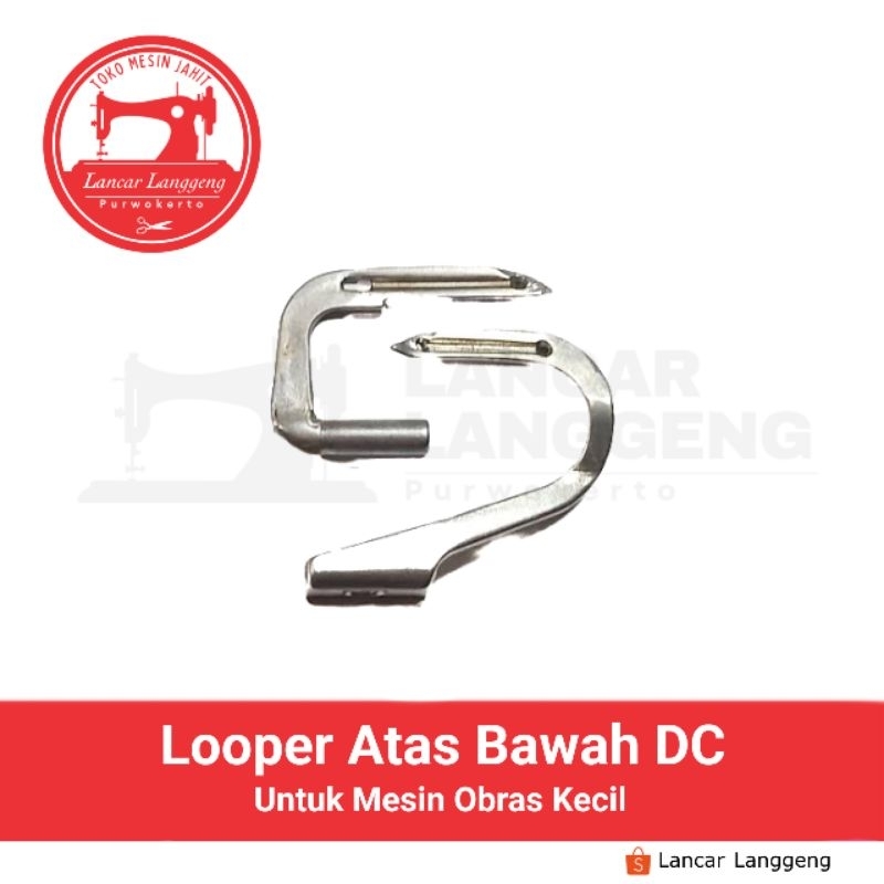 Looper Atas dan Bawah Mesin Obras Kecil