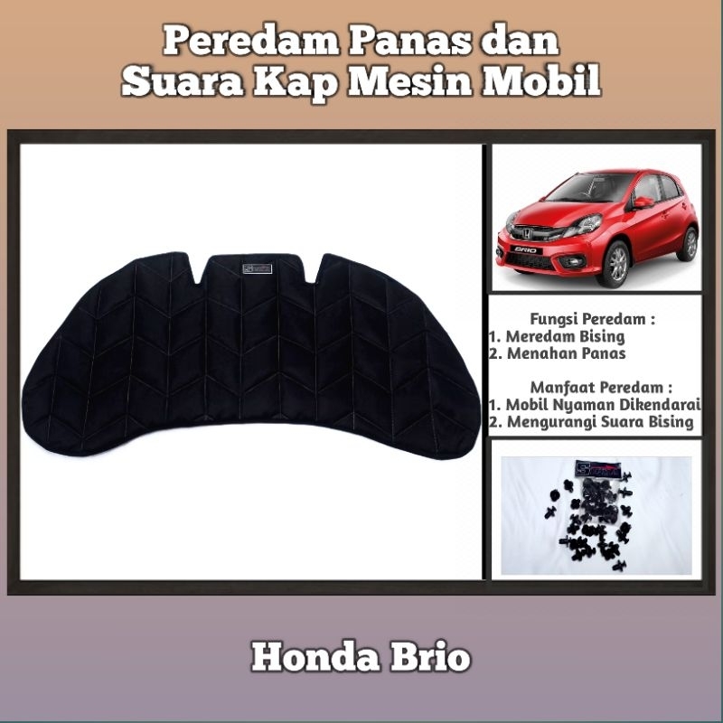Sigma Peredam panas kap mesin mobil Honda Brio Satya atau RS tahun 2012-2017
