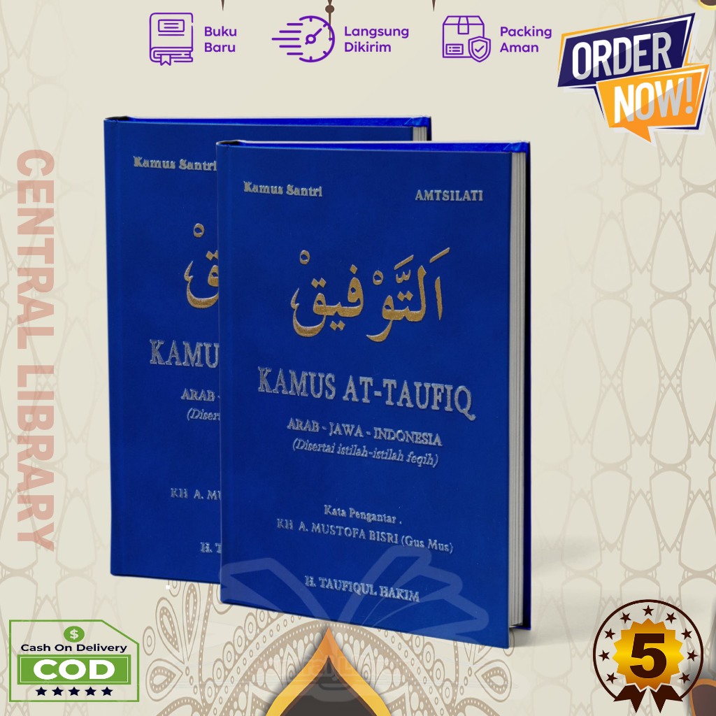 KAMUS At-TAUFIQ AMSILATI / Attaufiq (Arab, Jawa, Indonesia) | Kamus Santri - H. Taufiqul Hakim