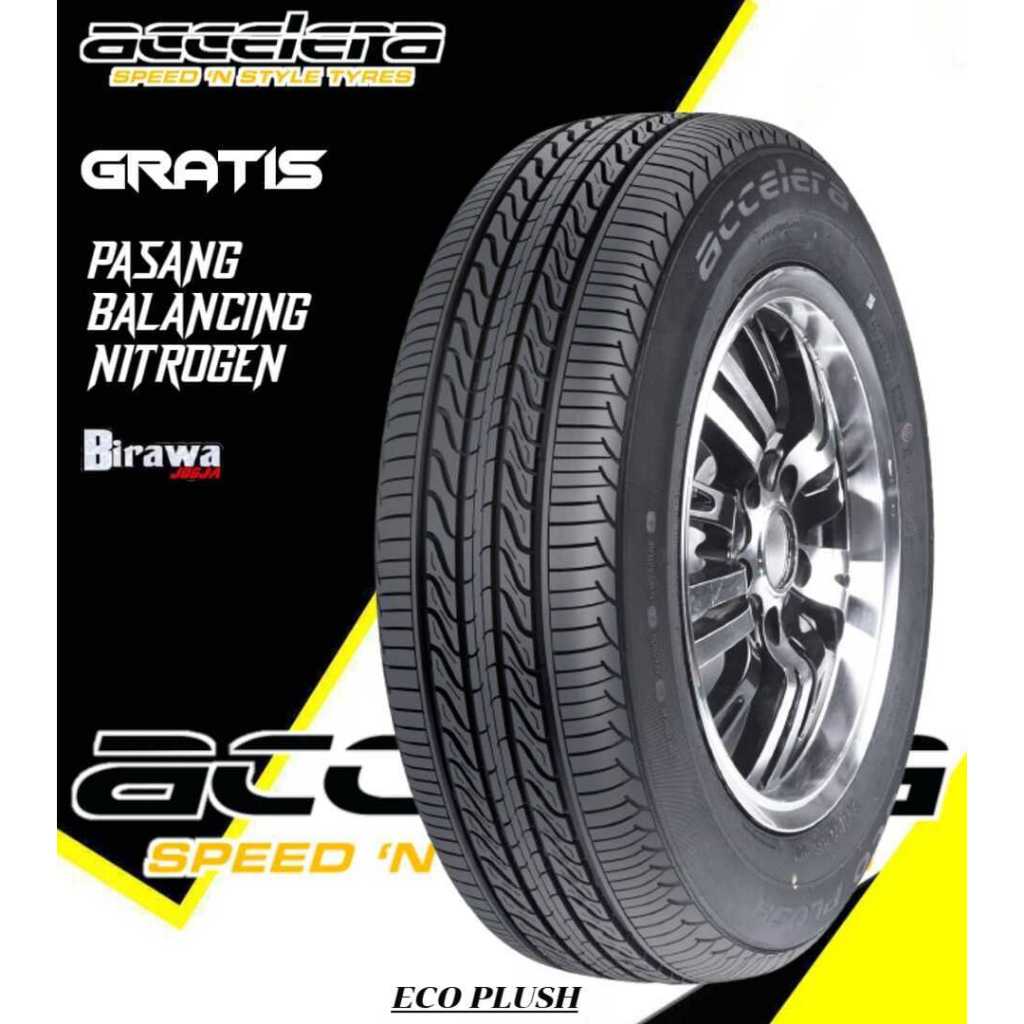 Ban Mobil Accelera Ecoplush 165 60 R14 Ban Picanto Atoz R14 165 60 14 ( Gratis Pasang )