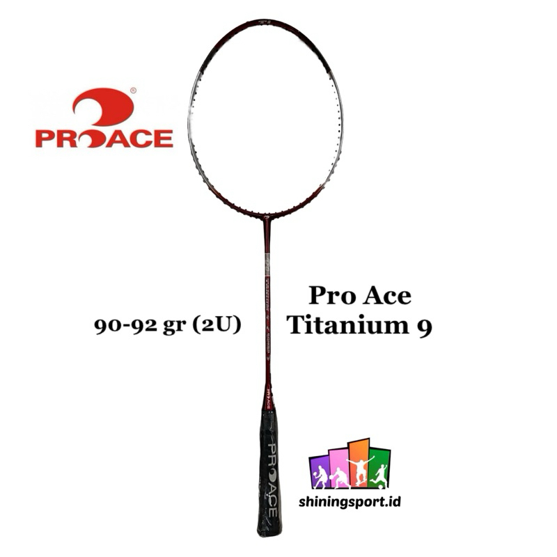 Raket Badminton Pro Ace Titanium 9 (+ Free Kaos & Towel Grip 2 pcs)
