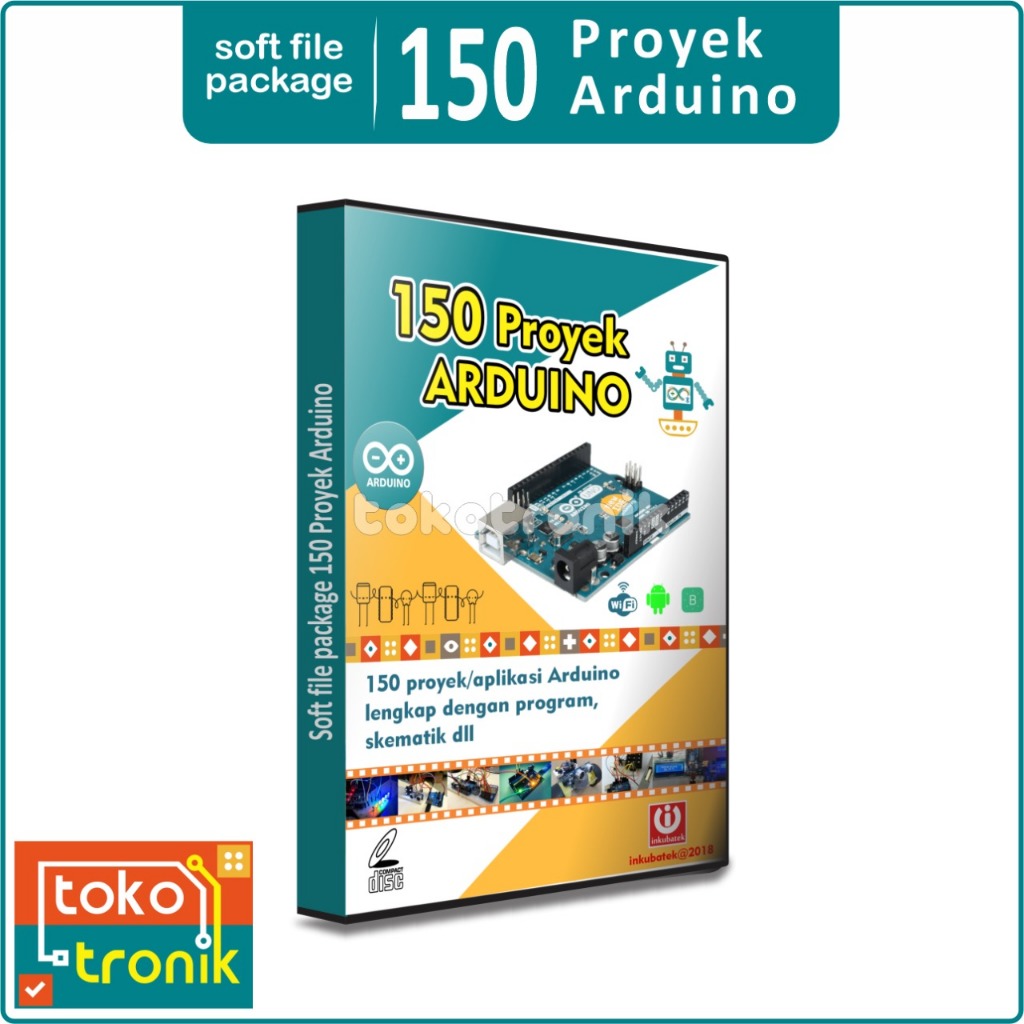 Proyek Arduino 150 Project Arduino Lengkap Panduan  Source Code Skematik