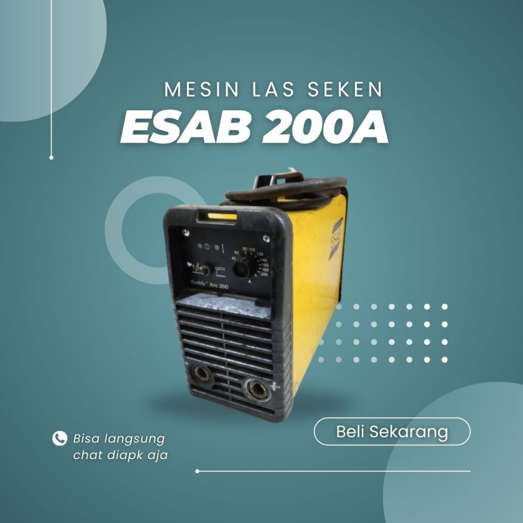 Mesin Las Esab Buddy 200A (Seken) - 1 Phase - Mesin Las Trafo
