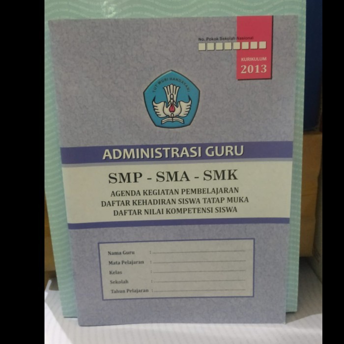 

Buku Administrasi Guru SMP - SMA - SMK K. Merdeka & K. 13