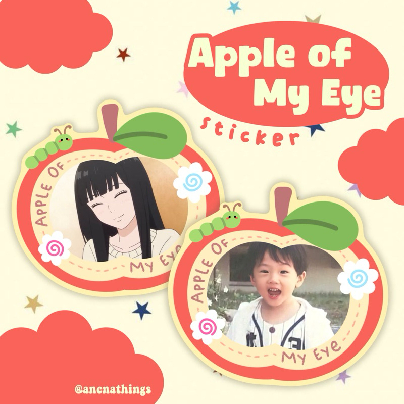 

[CUSTOM FOTO BEBAS] Stiker Apple Of My Eye 3-6 pcs (Customizable Sticker)