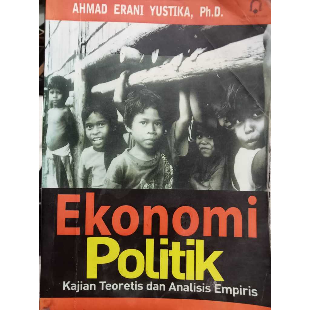 BUKU EKONOMI POLITIK AHMAD ERANI